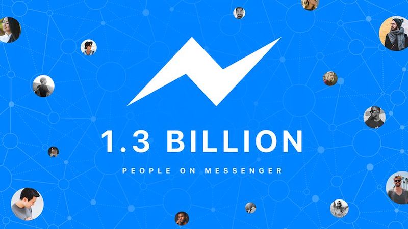Facebook Messenger Now Has 1.3 Billion Monthly Active Users